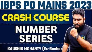 All Types of Latest Pattern Number Series For IBPS PO Mains 2023 || Career Definer | Kaushik Mohanty