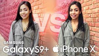 Samsung Galaxy S9 Plus Camera Vs iPhone X!