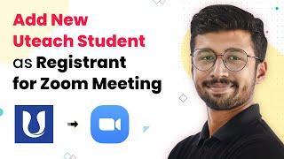 Automatically Add New Uteach Student as Registrant for Zoom Meeting