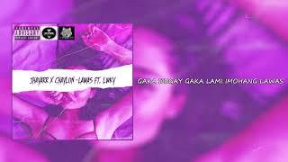 Jhayarr x Chaylon - Lawas ft. LWKY(Official Lyric Video)