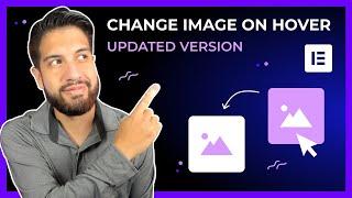 Change image on hover in Elementor | Updated Version