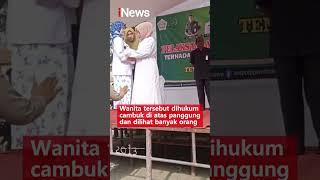 Berzina dengan Ipar, Wanita Asal Aceh Dicambuk 100 Kali! #shorts #viral