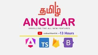 Angular  Full Course in Tamil | PART - 1 | 13 HOURS