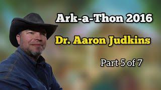 Searching for Noahs Ark - Ark-A-Thon 2016 - Aaron Judkins (Part 5 of 7)