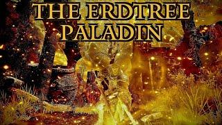 Elden Ring - The Erdtree Paladin | A Lore Friendly, Holy, Tank(ish) Build