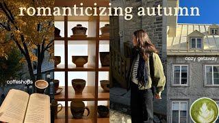 romanticizing autumn vlog  introverted & cozy days