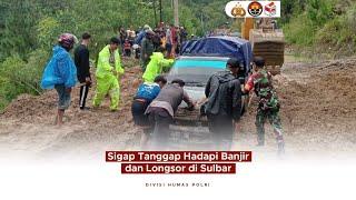 Sigap Tanggap Hadapi Banjir dan Longsor di Sulbar