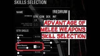 Advantage of Melee Weapons Skill Selection