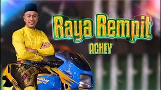 Achey - Raya Rempit (Official Music Video)