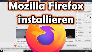 Mozilla Firefox installieren (Download, Installation, Menü- und Symbolleiste aktivieren)