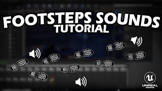 Footstep sounds tutorial unreal engine 2020