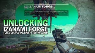 Unlocking Izanami Forge - Full Quest Guide [Destiny 2 Black Armory]