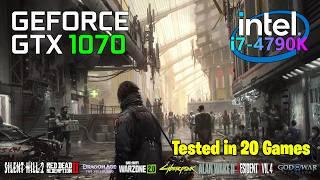 GTX 1070 | i7 4790K | 20 Games Tested