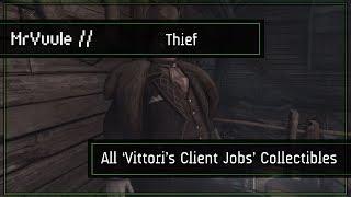 Thief - All 'Vittori's Client Jobs' Collectibles ('What's Yours is Mine' Trophy / Achievement Guide)