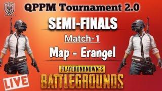 QPPM Tournament 2.0 | Match-1 | SEMI-FINALS | Quantico Extra