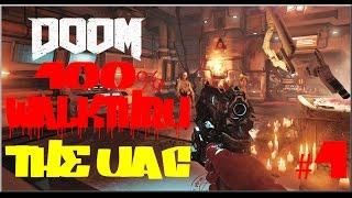 DOOM: THE UAC 100% WALKTHROUGH GAMEPLAY