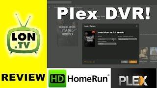 Plex DVR First Look Review! Record live television using an HDHomerun - Great for cord cutters