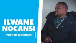 Why Ilwane Zithanda Ucansi? Prof CM Lekhuleni