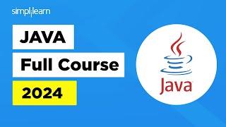 Java Full Course 2024 | Java Essentials | Core Java Tutorial For Beginners | Simplilearn