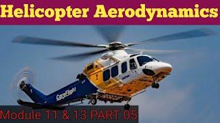 Helicopter Aerodynamics | M 11 and 13 Part 05