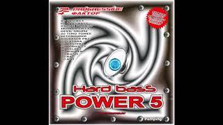 Hard Bass Power 5 [Full Album] (2008)