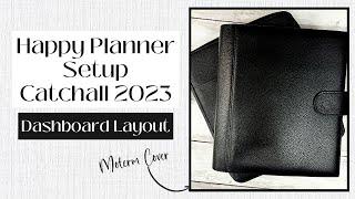 2023 Classic Happy Planner Setup | Dashboard Layout Catchall