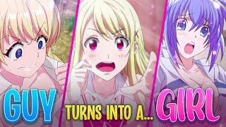 Top 10 Gender Swap Anime Where A Guy Turns Into A Girl!