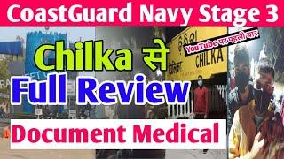 Chilka से Document Medical Review | Coastguard Navy Full Review | Coastguard Navy Medical Review