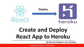 Create and Deploy React App on Heroku - Step by Step Guide