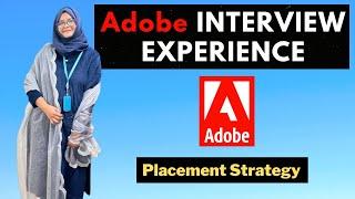 Adobe Interview Experience | How to crack Adobe