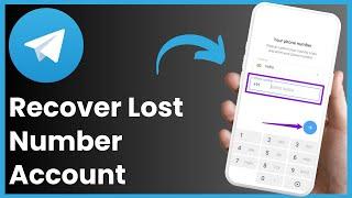 How To Recover Telegram Account Lost Phone Number !
