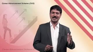 Career Advancement Scheme (CAS)  Part  02