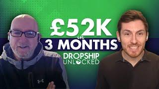 How Phil Made £52k in 3 Months Using UK Dropshipping (Dropship Unlocked Podcast Episode 43)