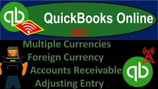 Multiple Currencies Foreign Currency Accounts Receivable Adjusting Entry 1320