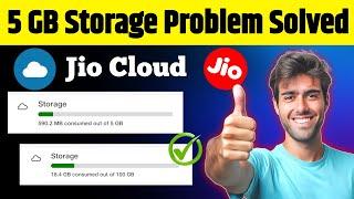 Jio Cloud Me 5GB Storage Problem || Jio Cloud 100 GB storage kaise le ?