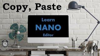 Copy, Paste text in Nano editor