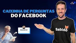 Como interagir com a CAIXINHA DE PERGUNTAS do Facebook