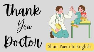 Happy Doctor's Day Song in English | Short Poem on Doctor's Day| Thank You Doctor Poem in English