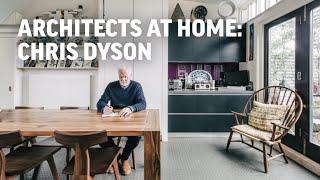 Architects at home: Chris Dyson