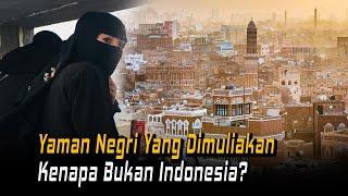 Mengapa Negri Yaman Dimuliakan Allah?