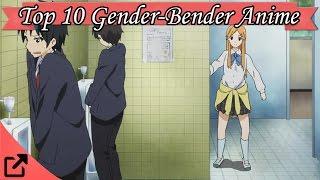 Top 10 Best Gender Bender Anime