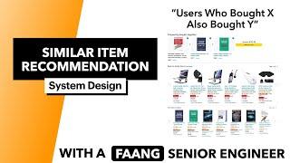 Machine Learning Interview Question | System Design: Similar Item Recommendation (3+ Approaches)