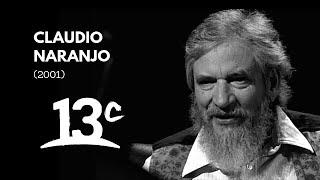 Claudio Naranjo: El terapeuta de la espiritualidad | La Belleza de Pensar