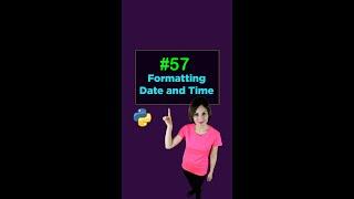 Formatting Date and Time in Python