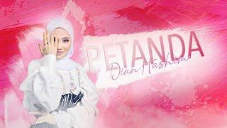 Petanda ( OST 7 Minggu Sebelum Kahwin ) - Dian Hashim [ Official Music Video ]