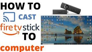 How To Cast Computer To Firestick- Screen Mirror Windows 10 To Amazon Fire TV