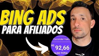 [Bing ads para Afiliado] - Como Anunciar no Bing ads (Tutorial Passo a Passo)