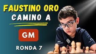  EN VIVO: FAUSTINO ORO VA POR LA NORMA DE GM | RONDA 7 | IBEROAMERICANO