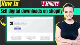 How to sell digital downloads on shopify 2024