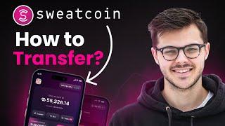 How To Transfer Sweatcoin To Sweat Wallet | Step-By-Step [UPDATED 2025]